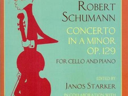 Schumann, eds. Starker and Colon - Concerto in A Minor, Op. 129 - Cello and Piano Sale