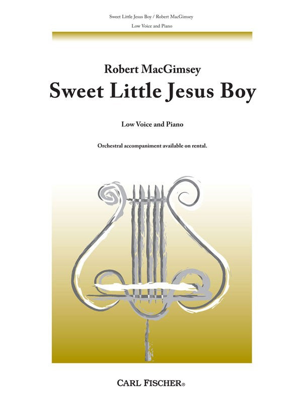 MacGimsey - Sweet Little Jesus Boy - Low Voice and Piano Sale