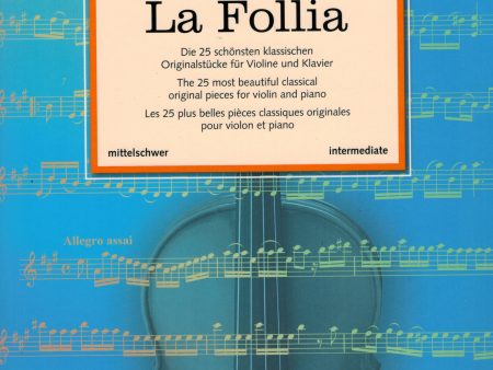 Birtel, ed. - La Follia: The 25 Most Beautiful Classical Original Pieces for Violin and Piano - Violin and Piano Supply