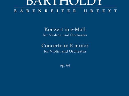 Mendelssohn – Concerto for Violin and Orchestra in E minor, Op. 64 – Study Score For Cheap