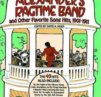 Various – Alexander s Ragtime Band and Other Favorite Song Hits, 1901-1911 – Voice and Piano Sale