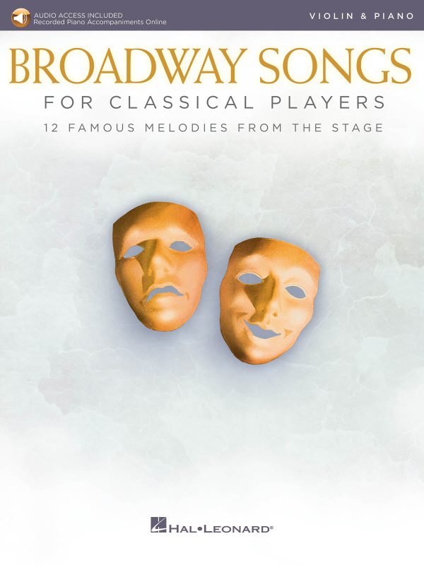 Various – Broadway Songs for Classical Players: 12 Famous Melodies from the Stage – Violin and Piano on Sale