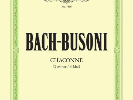 Bach, arr. Busoni – Chaconne in D Minor from Bach s Partita No. 2 – Piano Online