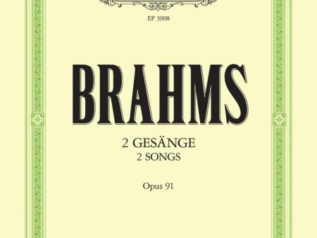 Brahms – 2 Songs, Op. 91 – Voice, Viola, and Piano For Discount