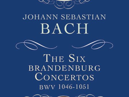 Bach - The Six Brandenburg Concertos, BWV.1046-1051 - Study Score For Discount