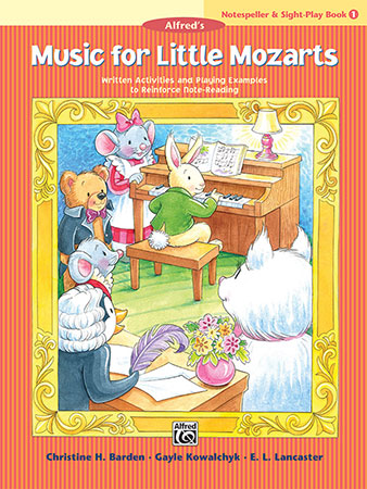 Barden, Kowalchyk, and Lancaster - Music for Little Mozarts: Notespeller and Sight-Play Book 1 - Piano Method Supply