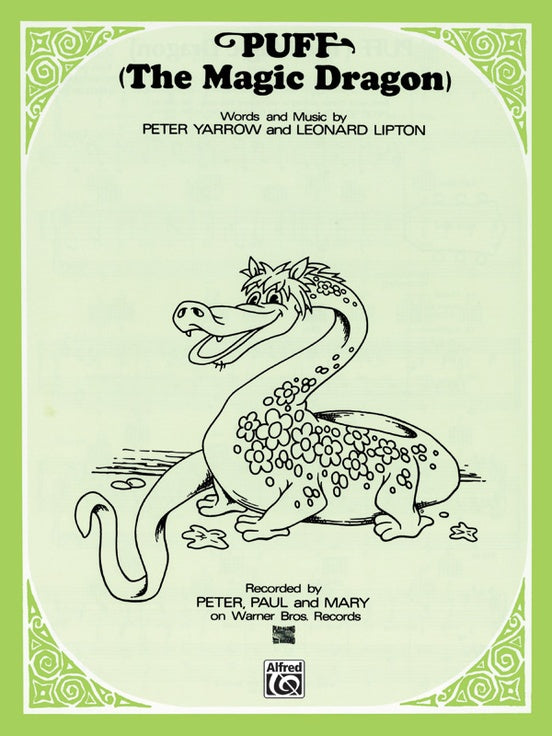 Yarrow and Lipton - Puff the Magic Dragon - Piano, Vocal, Guitar For Cheap