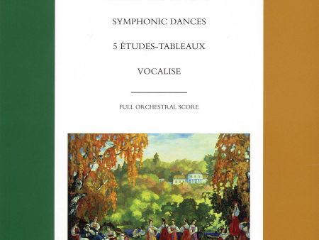 Rachmaninoff – Symphonic Dances, 5 Etudes-Tableaux, Vocalise – Score Discount