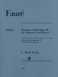 Faure, ed. Monnier – Romance in A Major, Op. 69 – Cello and Piano For Cheap