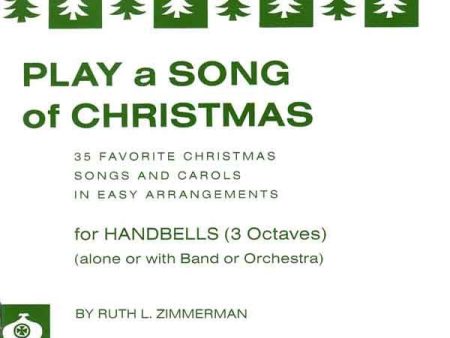 Zimmerman, arr. - Play a Song of Christmas - Handbell Part Online Sale