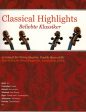 Classical Highlights Arranged for String Quartet - String Quartet Online