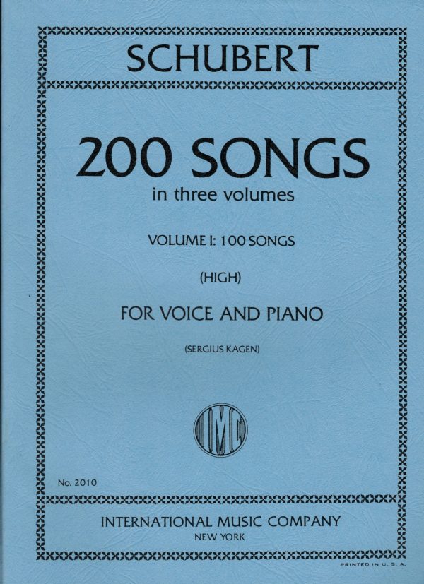 Schubert, ed. Kagen - 200 Songs, Vol. 1 - High Voice and Piano Cheap