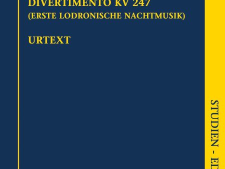 Mozart, ed. Loy – March K. 248, Divertimento K. 247 (First Lodron Night Music) – Study Score Supply