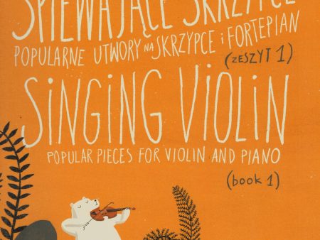 Dolezal, ed. - Singing Violin: Popular Pieces for Violin and Piano, Bk. 1 - Violin and Piano For Discount