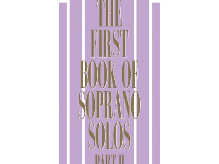 Various – The First Book of Soprano Solos, Part II – High Voice and Piano For Discount