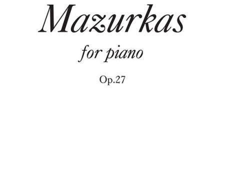 Ades – Mazurkas, Op. 27 – Piano Online Sale