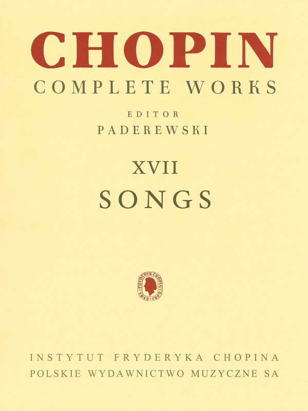 Chopin, ed. Paderewski – Complete Works, Vol. XVII: Songs – Voice and Piano For Sale