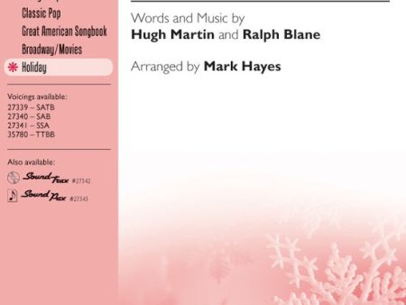 Hayes, arr. - Have Yourself a Merry Little Christmas - SATB Fashion