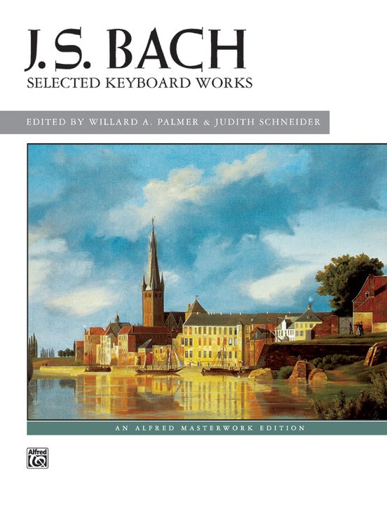 Bach – Selected Keyboard Works – Piano Hot on Sale