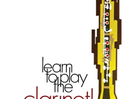 Jacobs – Learn to Play the Clarinet! Book 1 – Clarinet Method Online