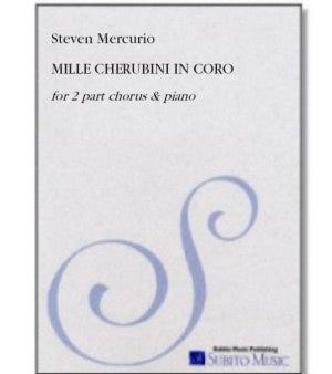 Schubert, arr. Mercurio - Mille Cherubini in Coro - Voice, Opt. Choir, and Piano For Cheap