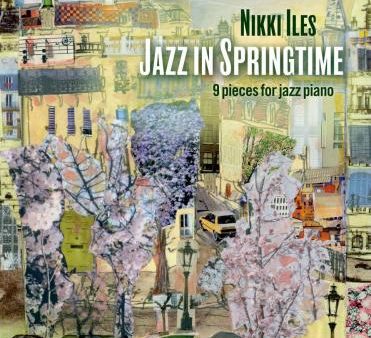 Iles - Jazz in Springtime - Piano (with CD) Online now