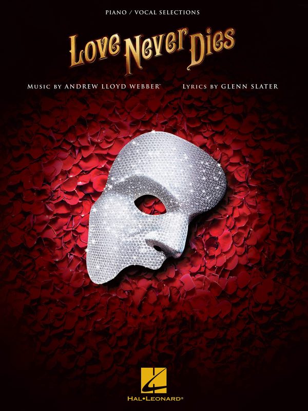 Lloyd Webber – Love Never Dies – Vocal Selections Online Sale