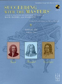 Marlais - Succeeding With the Masters (Early to Baroque Era): Volume 2 (w CD) - Piano Method Sale