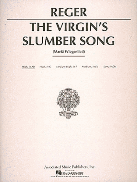 Reger - The Virgin s Slumber Song (Ab Major) - High Voice and Piano For Discount