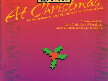 Clark et al., arrs. - Playing With the Band at Christmas (w CD) - Alto Saxophone Solo For Sale