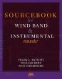 Sourcebook for Wind Band and Instrumental Music- Battisti, Berz, Girsberger Online now