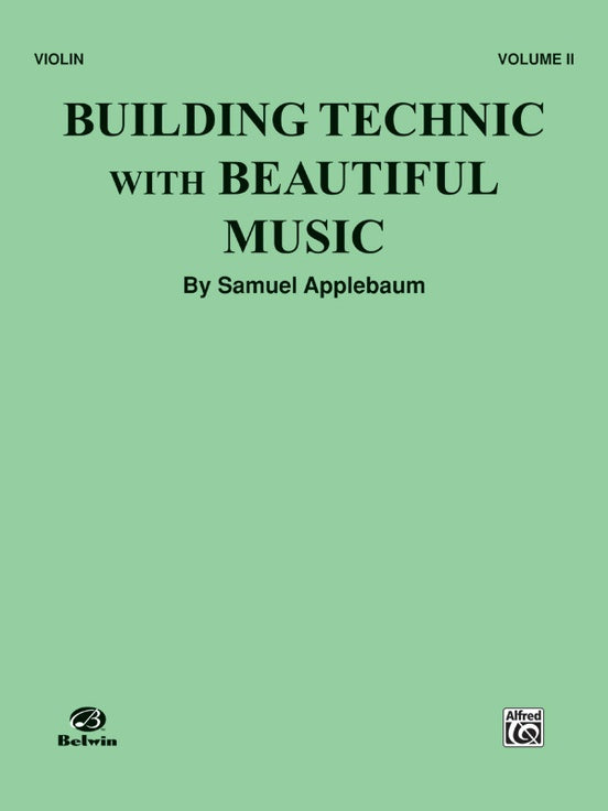 Applebaum - Building Technic with Beautiful Music, Vol. 2 - Violin Method on Sale