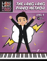 The Lang Lang Piano Method: Level 5 (w Audio Access) - Piano Method Discount