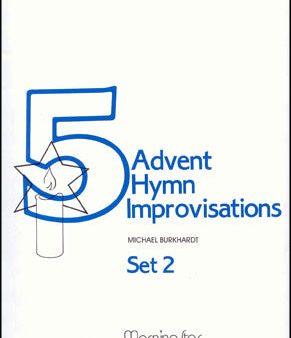 Burkhardt - Five Advent Hymn Improvisations Set 2 - Organ Cheap