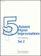 Burkhardt - Five Advent Hymn Improvisations Set 2 - Organ Cheap