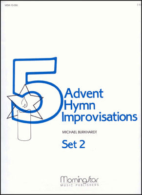 Burkhardt - Five Advent Hymn Improvisations Set 2 - Organ Cheap