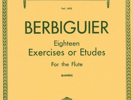 Berbiguier – Eighteen Exercises or Etudes – Flute Online Hot Sale