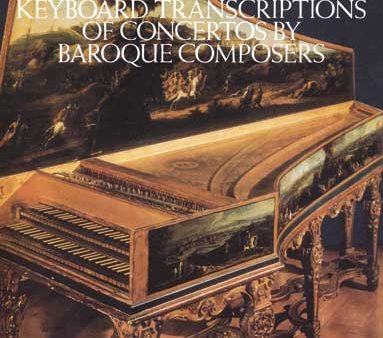 Bach, arr. – Complete Keyboard Transcriptions of Concertos by Baroque Composers – Piano Supply