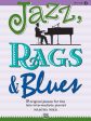 Mier - Jazz, Rags, and Blues, Book 4 - Easy Jazz Piano Solo Supply