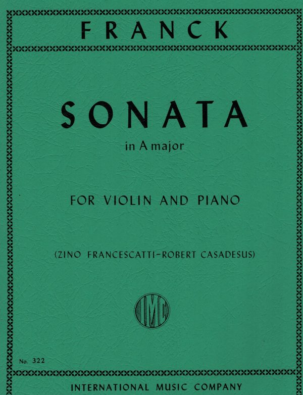 Franck, eds. Francescatti and Casadesus - Sonata in A Major - Violin and Piano Online