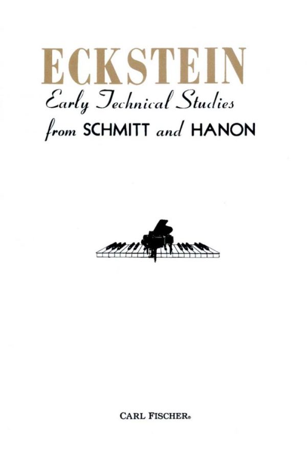 Eckstein, Schmitt, and Hanon - Early Technical Studies - Piano Method Online now