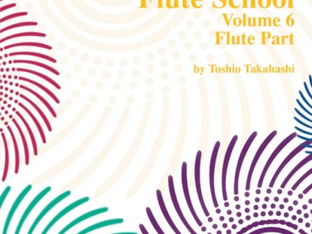 Takashahi- Suzuki Flute School Flute Part, Volume 6- Flute on Sale