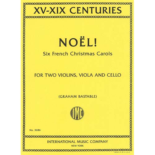 Bastable, arr. - Noel!: 6 French Christmas Carols - String Quartet Cheap