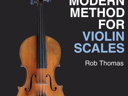 Thomas - A Modern Method for Violin Scales - Violin Method Cheap