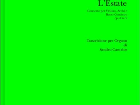 Vivaldi, arr. Carnelos - L Estate (The Summer) - Organ For Cheap