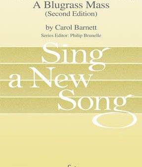 Barnett - The World Beloved: A Bluegrass Mass Sing a New Song Series - Choral Fashion