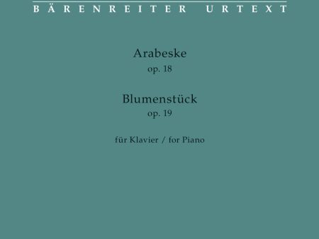 Schumann - Arabeske, Op. 18 and Blumenstück Op. 19 - Piano Cheap