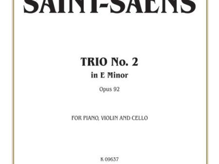 Saint-Saens - Trio No. 2 in E Minor, Op. 92 - Violin, Cello, and Piano Online