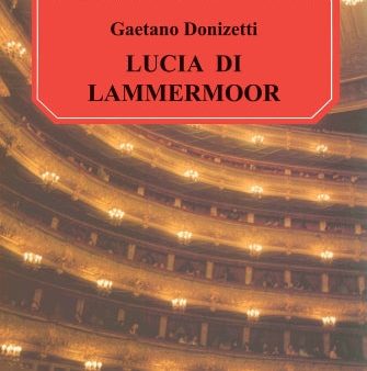 Donizetti – Lucia di Lammermoor – Vocal Score Supply