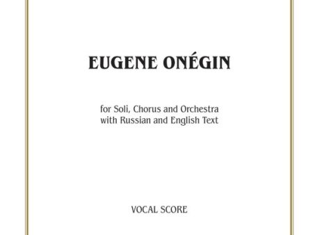 Tchaikovsky – Eugene Onegin – Vocal Score Fashion